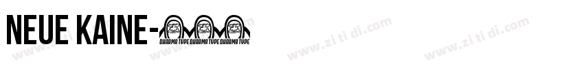 neue kaine字体转换